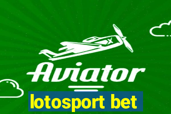 lotosport bet