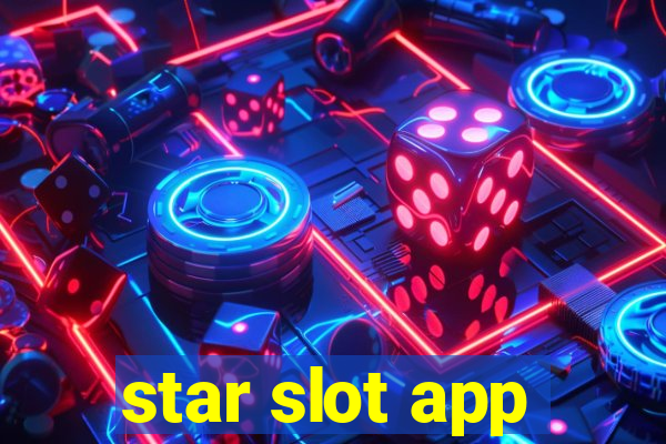 star slot app