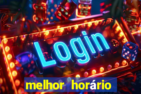 melhor horário para jogar realsbet