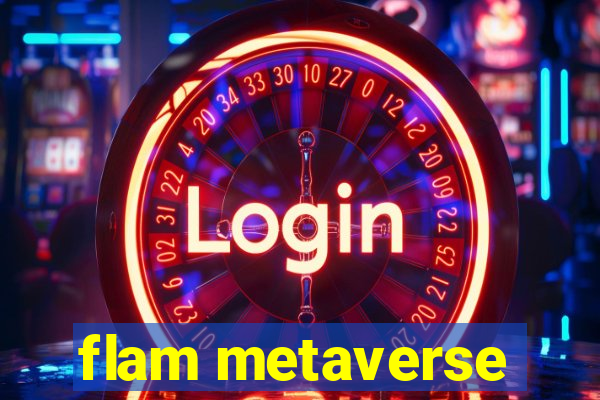 flam metaverse