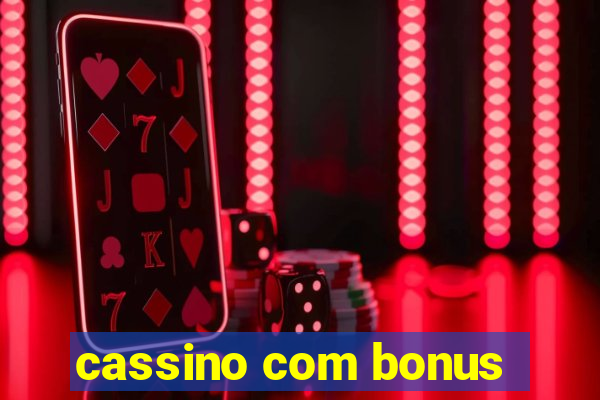 cassino com bonus