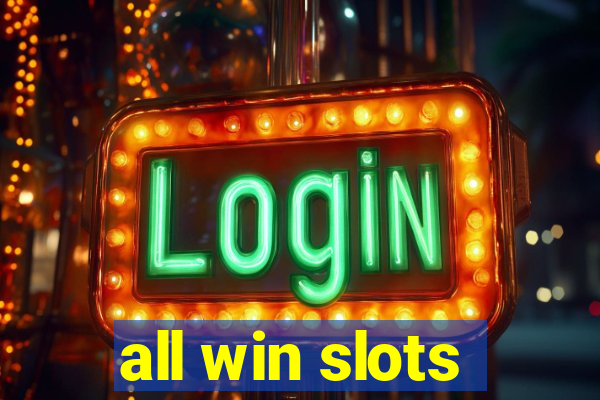 all win slots