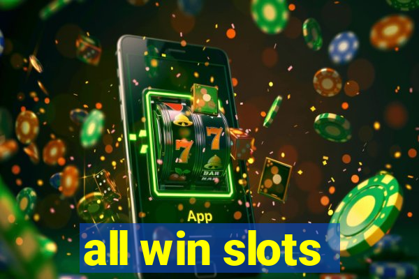 all win slots