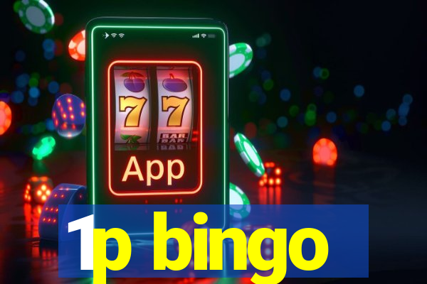 1p bingo