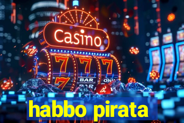 habbo pirata