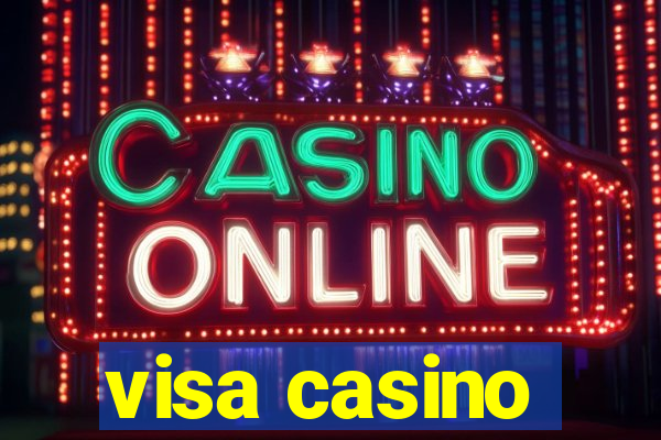 visa casino