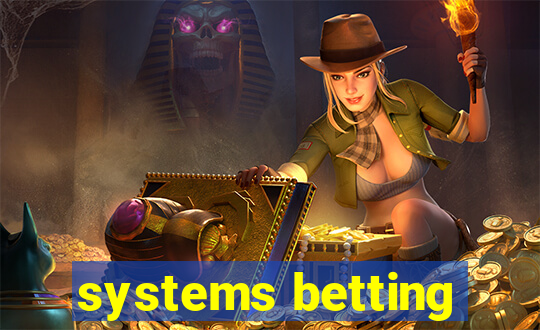 systems betting