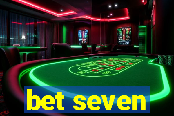 bet seven