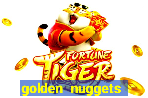 golden nuggets casino las vegas