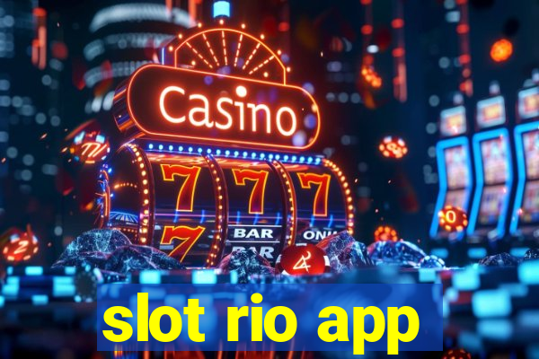 slot rio app