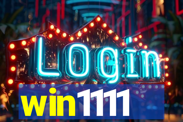 win1111