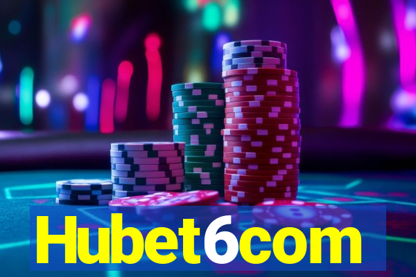 Hubet6com