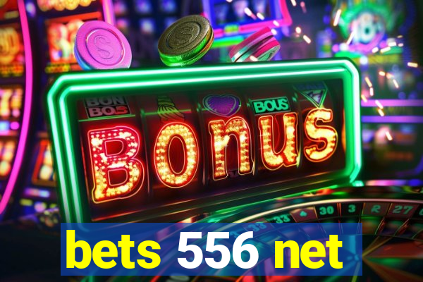 bets 556 net