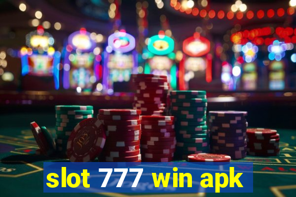 slot 777 win apk