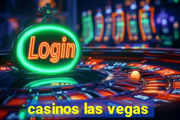 casinos las vegas