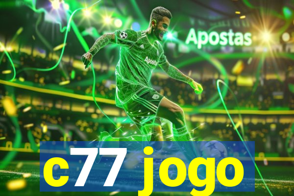 c77 jogo