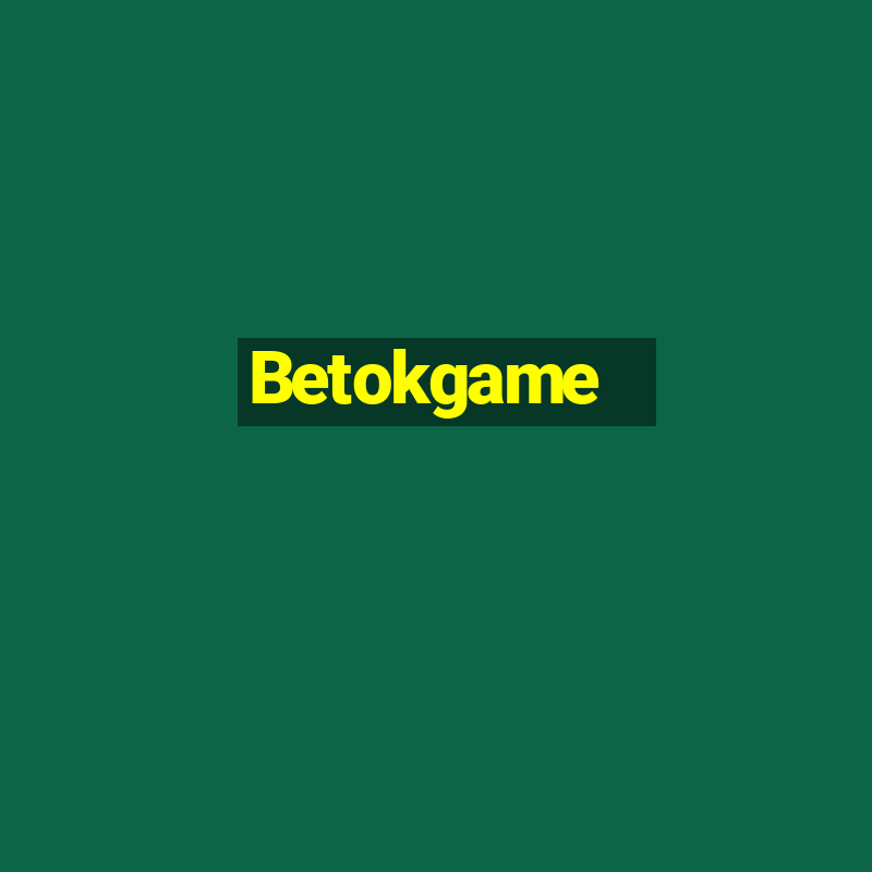 Betokgame