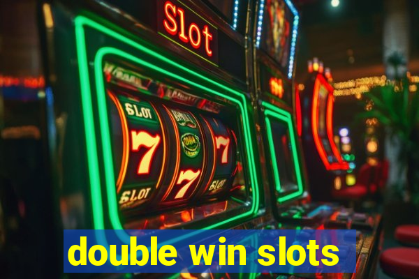 double win slots