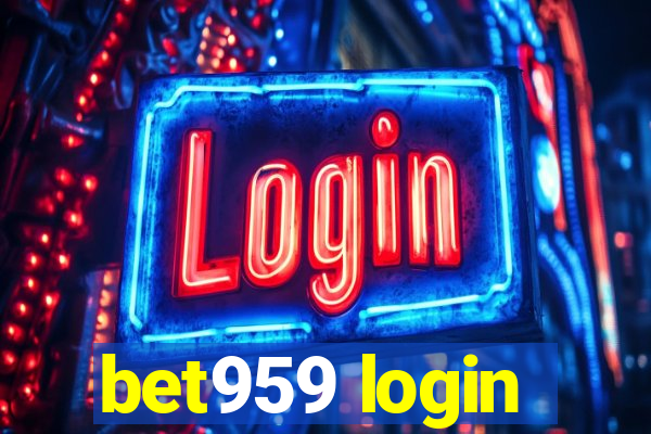 bet959 login