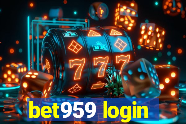 bet959 login