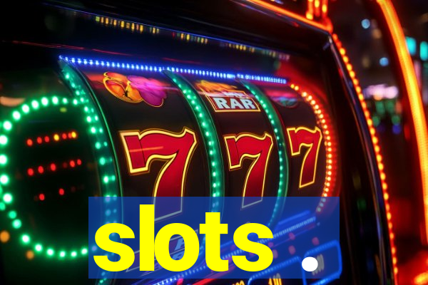 slots .