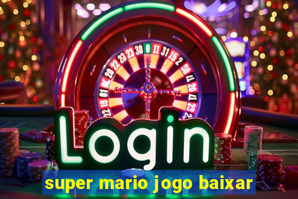 super mario jogo baixar