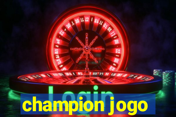 champion jogo