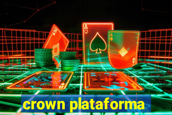 crown plataforma