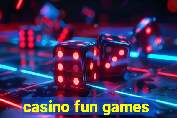 casino fun games