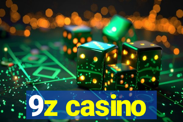 9z casino