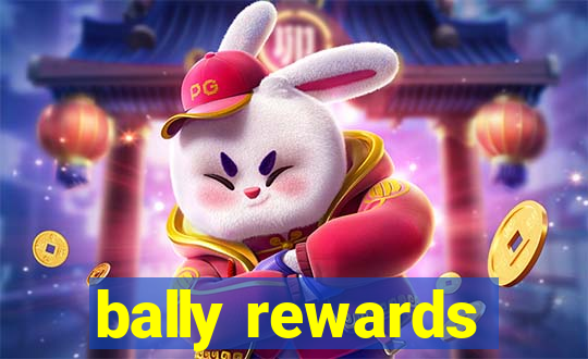 bally rewards