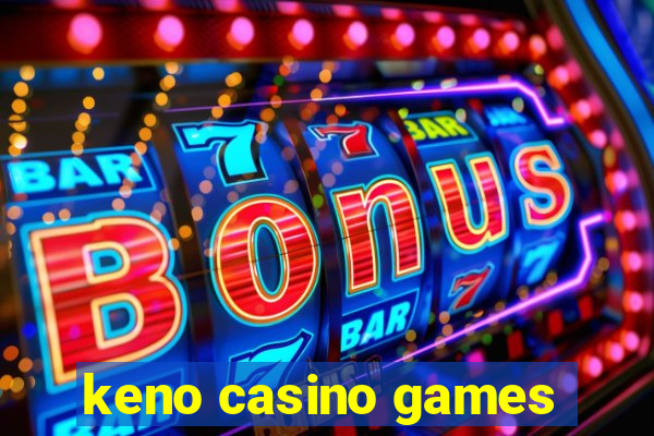 keno casino games