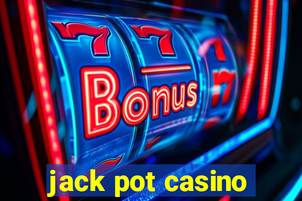 jack pot casino