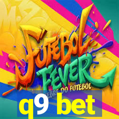 q9 bet