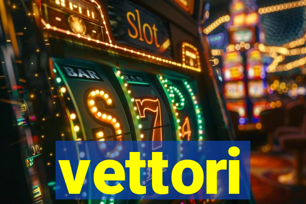 vettori