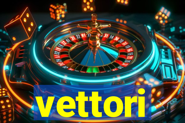 vettori