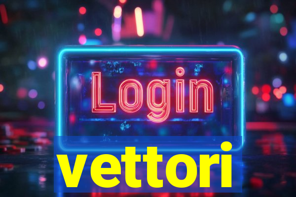 vettori