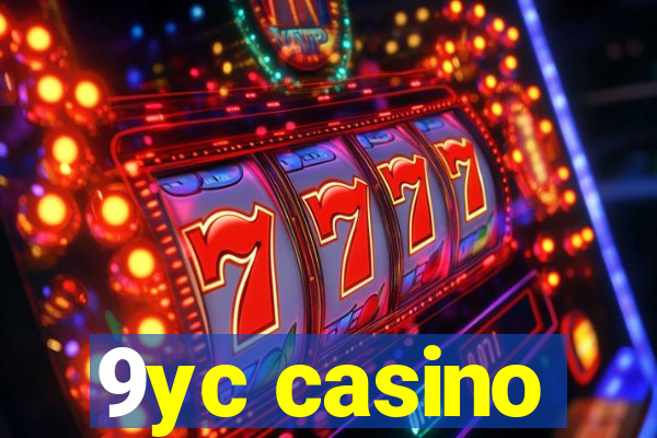 9yc casino