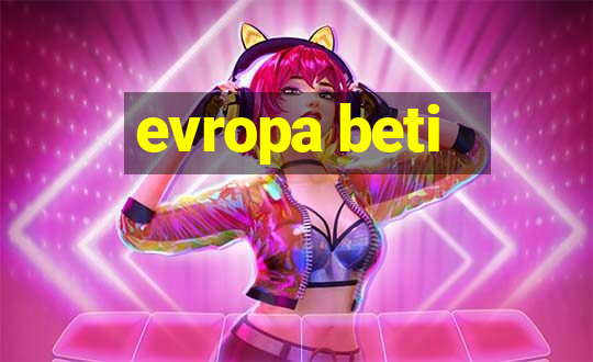 evropa beti