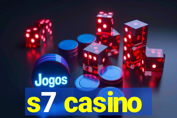 s7 casino