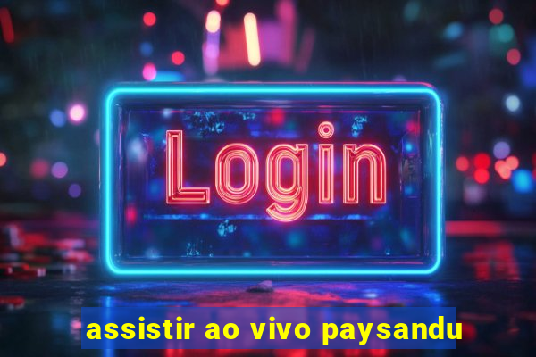 assistir ao vivo paysandu