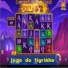 jogo do tigrinho com bonus de cadastro