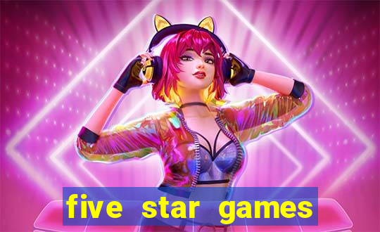 five star games slots and casino