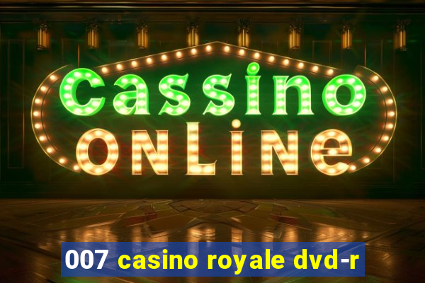 007 casino royale dvd-r