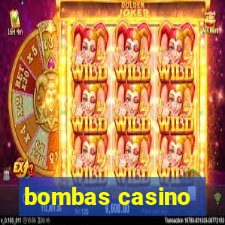 bombas casino