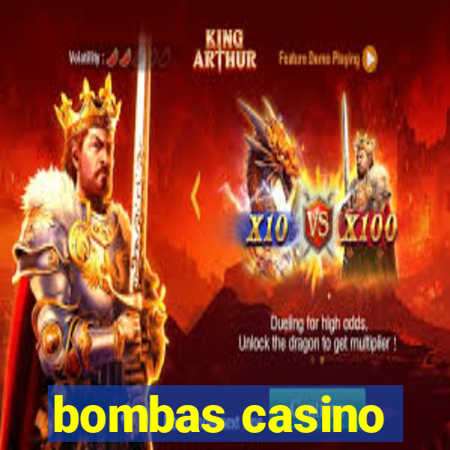 bombas casino