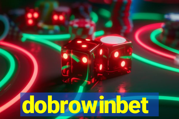 dobrowinbet