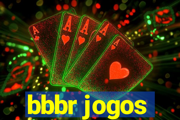 bbbr jogos