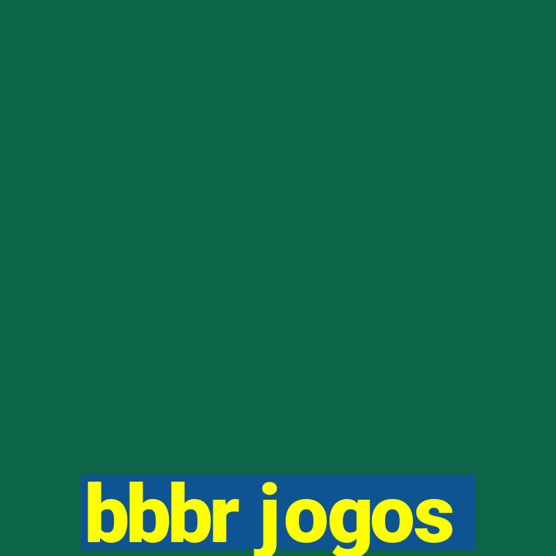 bbbr jogos