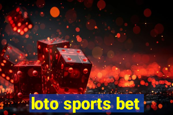 loto sports bet